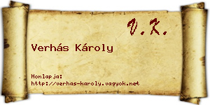 Verhás Károly névjegykártya